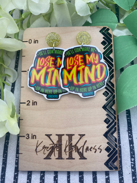 Y’all gonna make me lose my mind