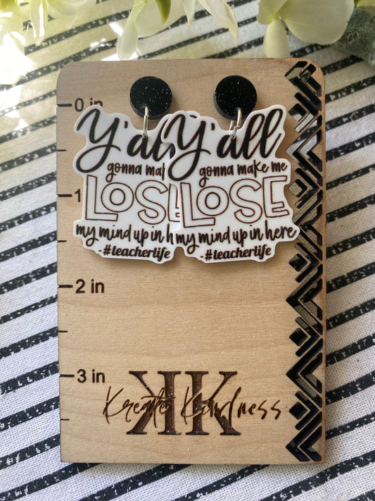 Y’all gonna make me lose my MIND